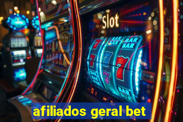 afiliados geral bet